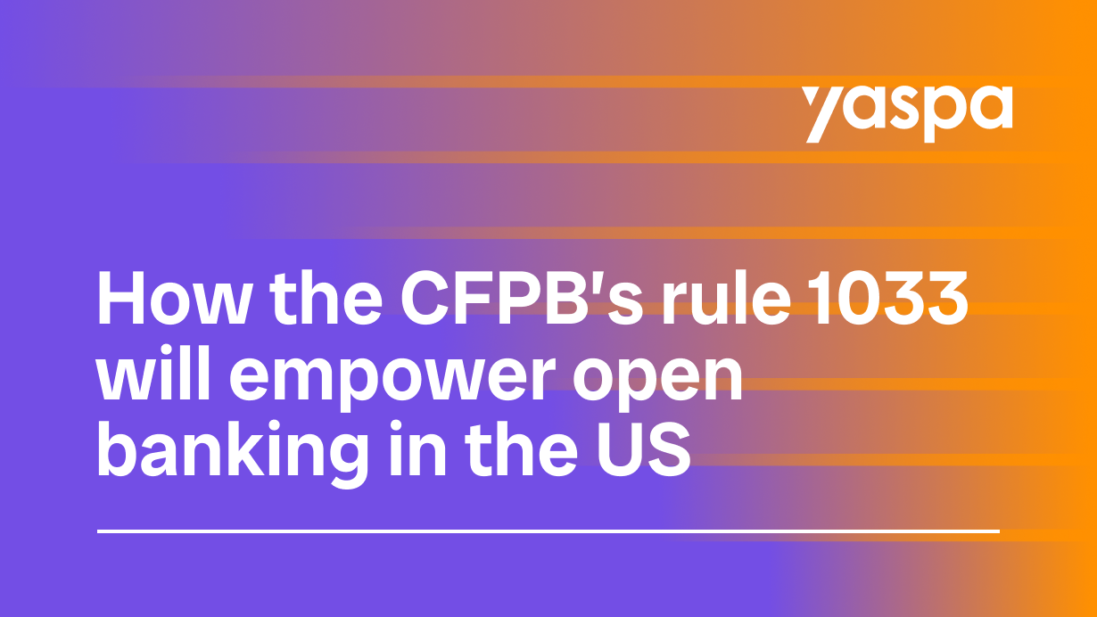 thumbnail with text saying How the CFPB's rule 1033 will empower open banking