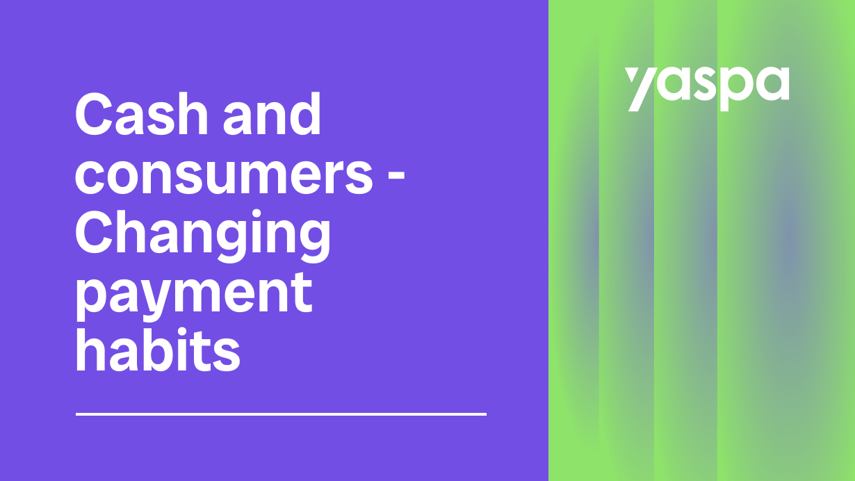 thumbnail with text 'Cash and consumers - Changing payment habits'