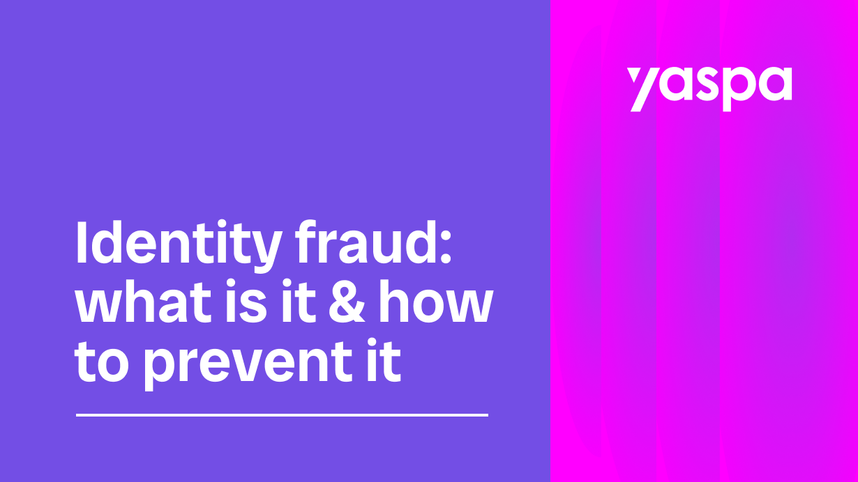 thumbnail with text 'Identity fraud: what it is and how to prevent it'