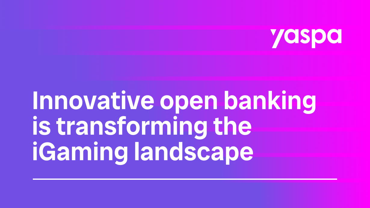 thumbnail with text 'Innovative open banking is transforming the iGaming landscape'