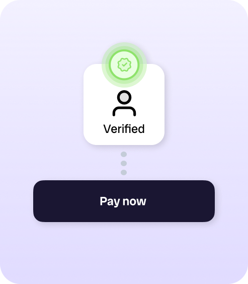 a display of a avatar outline and text 'verified, pay now'